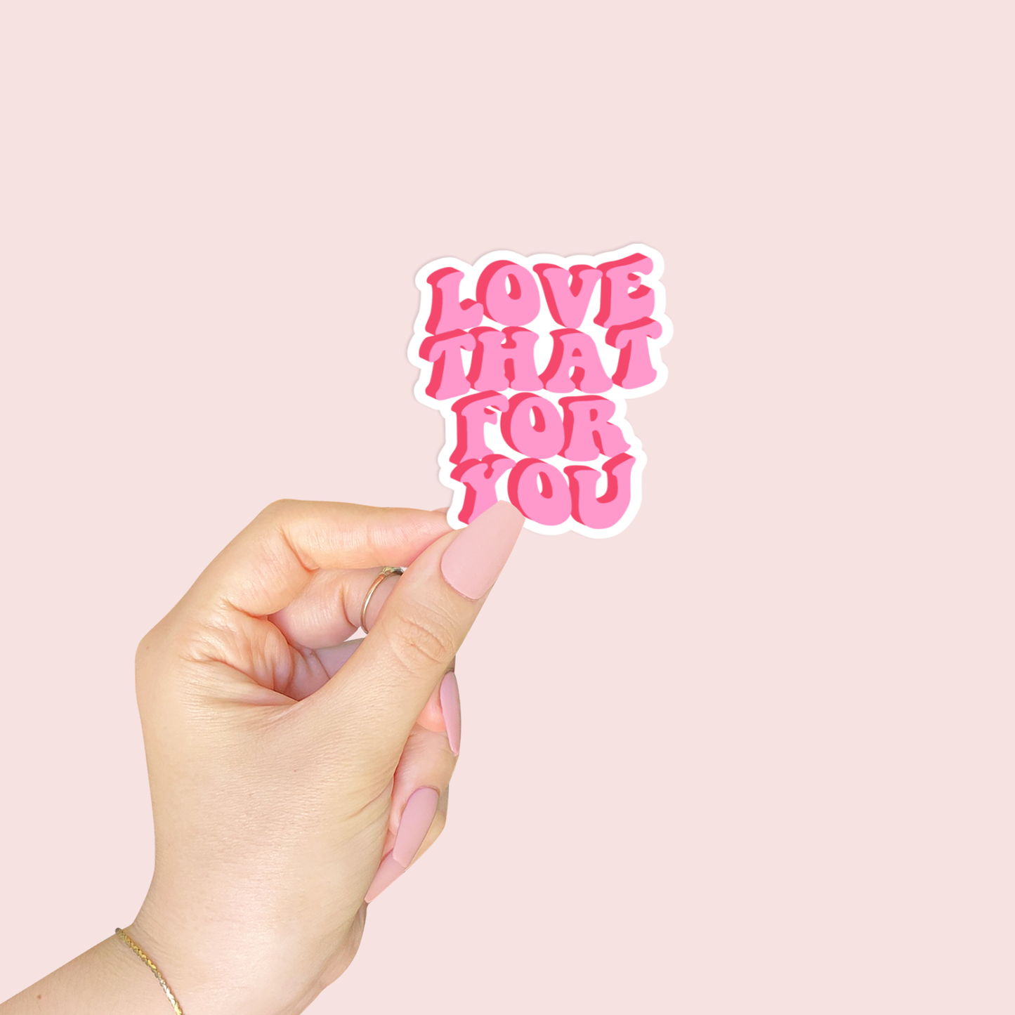 Motivational Dye Cut Stickers 2